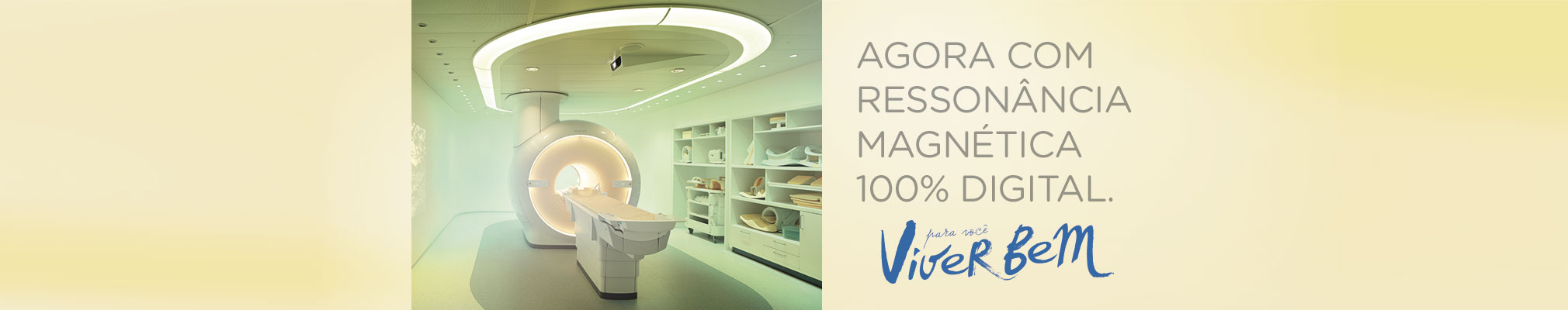 Ressonância Magnética 100% Digital.